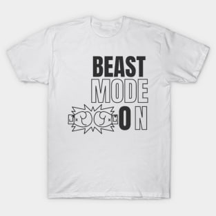 beast mode on T-Shirt